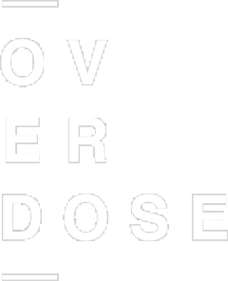 OVERDOSE